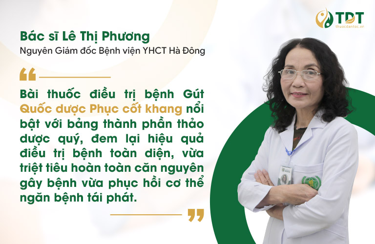 Đánh giá của bác sĩ Lê Phương về bài thuốc Quốc dược Phục cốt khang