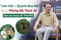 “Lão Cấn - Quỳnh Búp Bê” Lấy Lại Phong Độ Thuở 20 Nhờ Bài Thuốc BÍ TRUYỀN Của Người Thái Đen