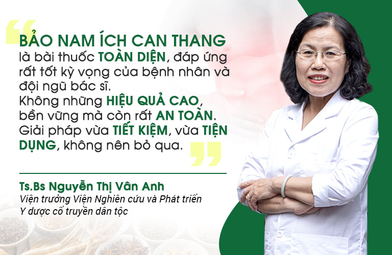 Bác sĩ Nguyễn Thị Vân Anh - chuyên gia hơn 40 năm kinh nghiệm chia sẻ ý kiến về Bảo nam Ích can thang