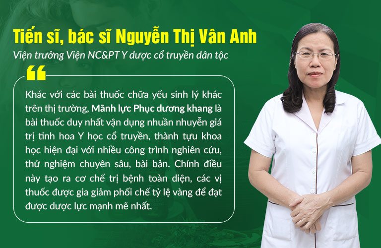 Tiến sĩ, bác sĩ Nguyễn Thị Vân Anh đánh giá về bài thuốc Mãnh lực Phục dương khang
