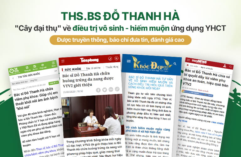 Ths.Bs Đỗ Thanh Hà được nhiều kênh báo chí – truyền thông uy tín đưa tin